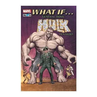 What If General Ross Hulk Olsaydı?