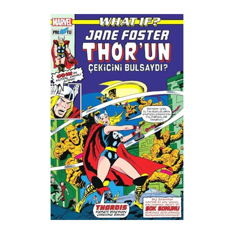 What If? Jane Foster Thor'un Çekicini Bulsaydı?