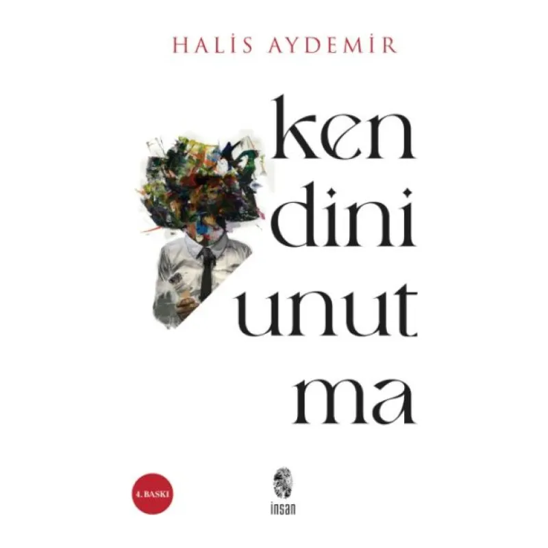 Kendini Unutma