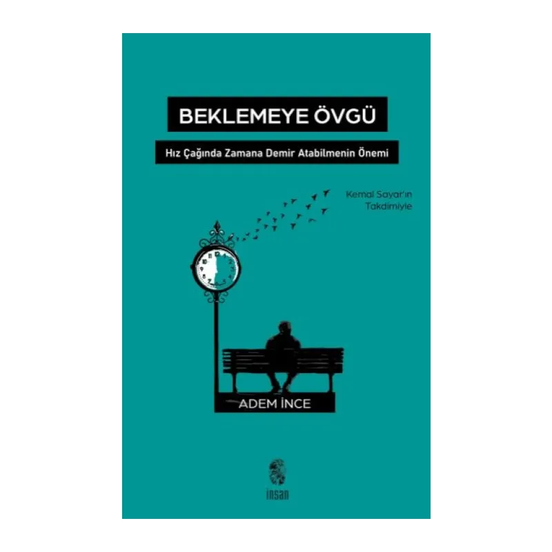 Beklemeye Övgü