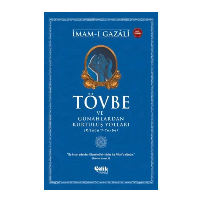 Tövbe ve Günahlardan Kurtuluş Yolları