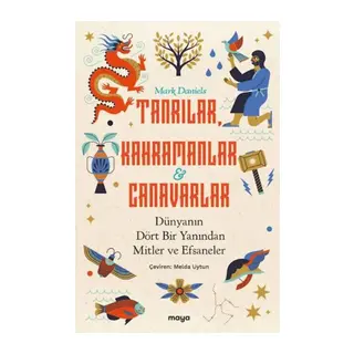 Tanrılar, Kahramanlar ve Canarlar