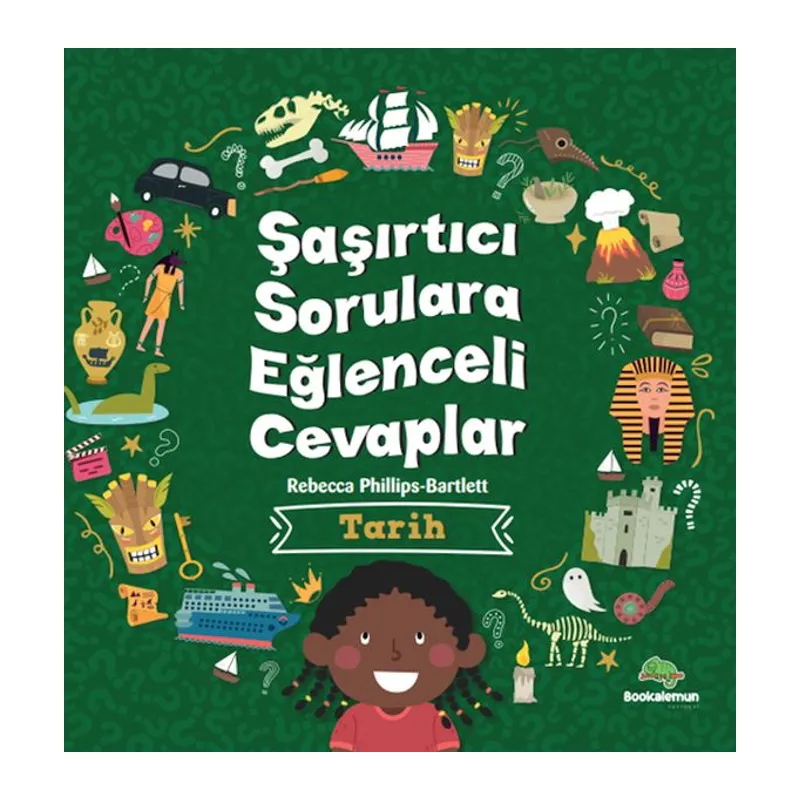 Şaşırtıcı Sorulara Eğenceli Cevaplar –Tarih
