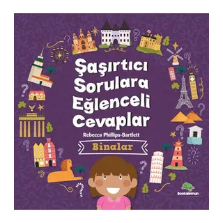 Şaşırtıcı Sorulara Eğenceli Cevaplar –Binalar