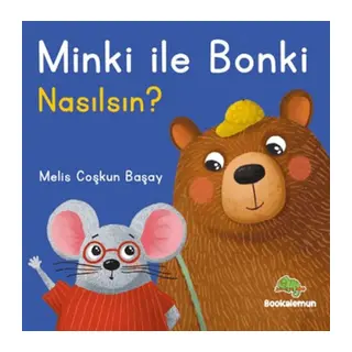 Minki ile Bonki – Nasılsın?