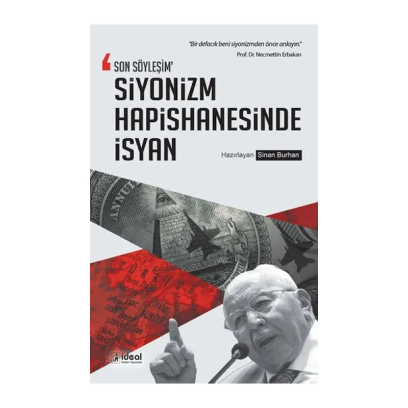 Son Söyleşim - Siyonizm Hapishanesinde İsyan