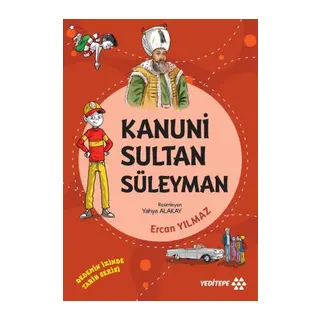 Dedemin İzinde Tarih Serisi - Kanuni Sultan Süleyman