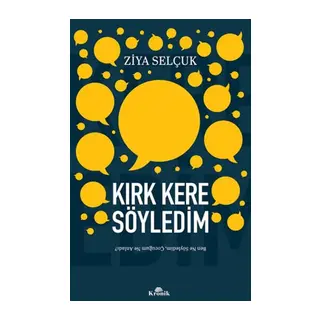 Kırk Kere Söyledim