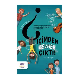 İçimden Cevher Çıktı!