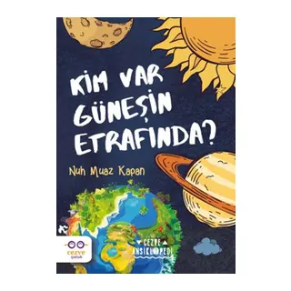 Kim Var Güneşin Etrafında?