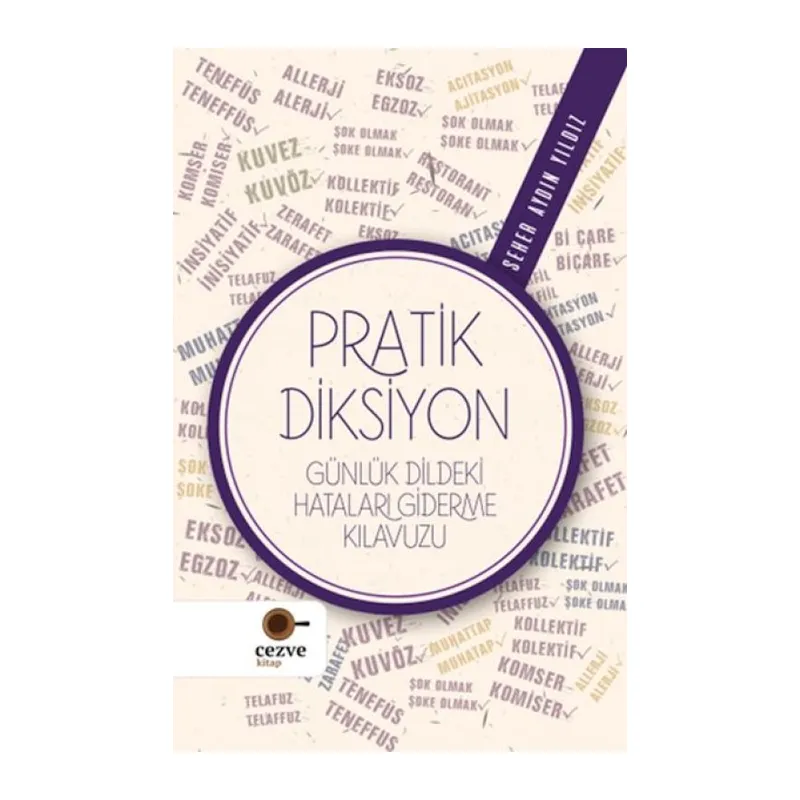 Pratik Diksiyon - Günlük Dildeki