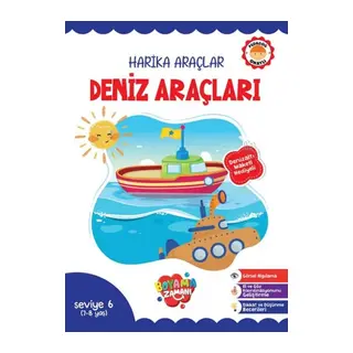 Harika Araçlar – Deniz Araçları Seviye 6 (7-8 Yaş)