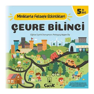 Çevre Bilinci - Miniklerle Felsefe Etkinlikleri