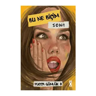 Bu Ne Biçim Son