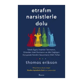 Etrafım Narsistlerle Dolu