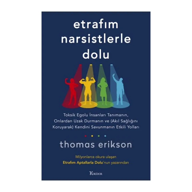 Etrafım Narsistlerle Dolu