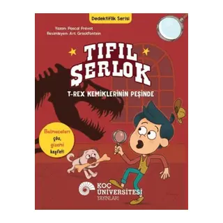 Tıfıl Şerlok - T-Rex Kemiklerinin Peşinde