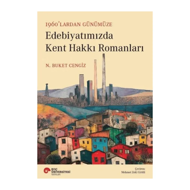 Edebiyatımızda Kent Hakkı Romanları