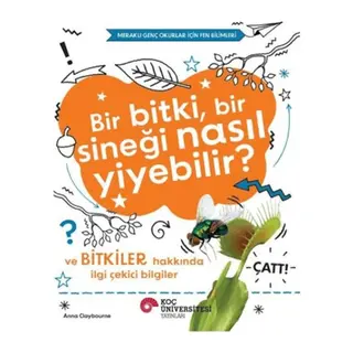 Bir, Bir Sineği Nasıl Yiyebilir? ve ler Hakkında İi Çekici Biiler