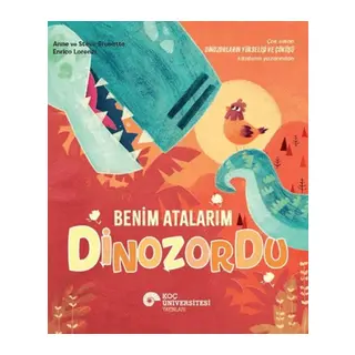 Benim Atalarım Dinozordu