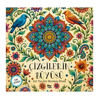 Çizgilerin Büyüsü – Her Yaş İçin Mandala - Çek Kopar