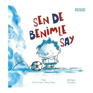Sen de Benimle Say