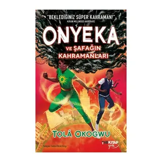 Onyeka ve Şafağın Kahramanları