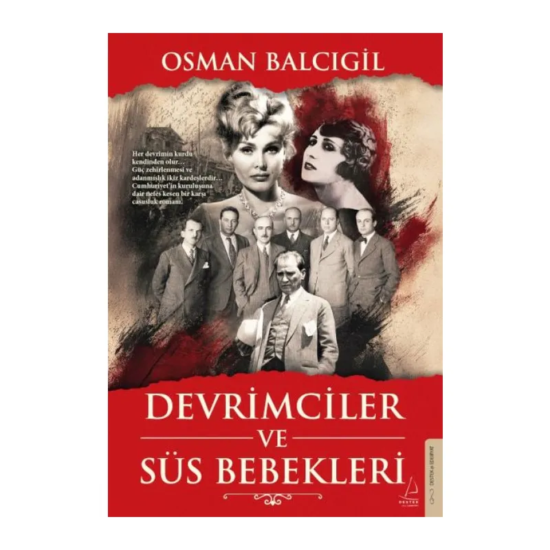 Devrimciler ve Süs Bebekleri