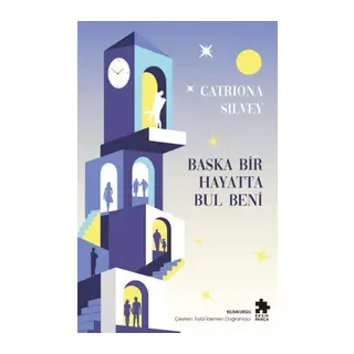 Başka Bir Hayatta Bul Beni
