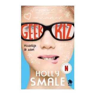 Geek Kız 1 - Modelliğe İlk Adım