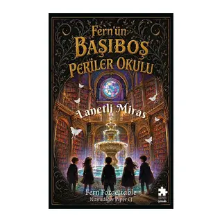 Fern’ün Başıboş Periler Okulu 1-Lanetli