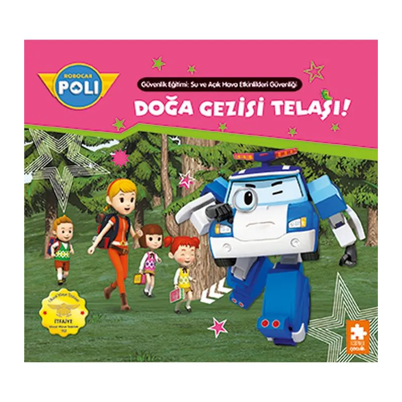Robar Poli Doğa Gezisi Telaşı!