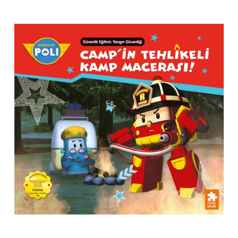 Robar Poli Camp'in Tehlikeli Kamp Macerası!
