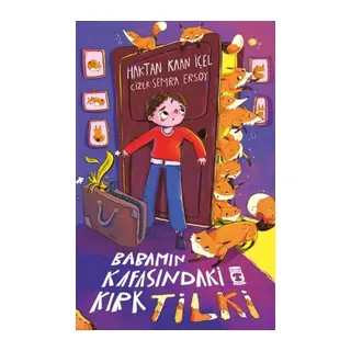 Babamın Kafasındaki Kırk Tilki