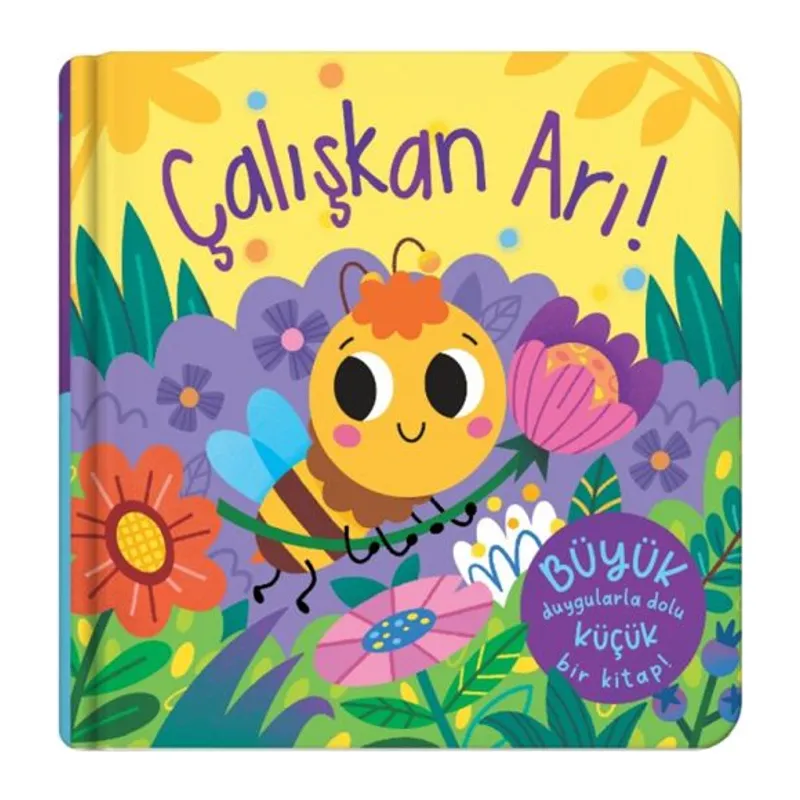 Parmak lı – Çalışkan Arı