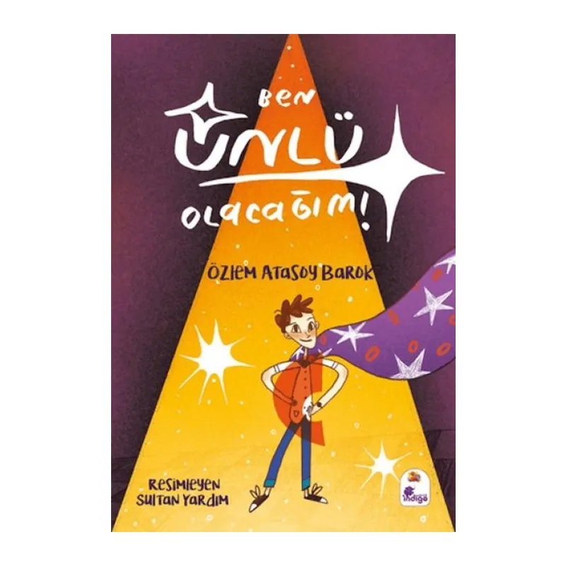 Ben Ünlü Olacağım!