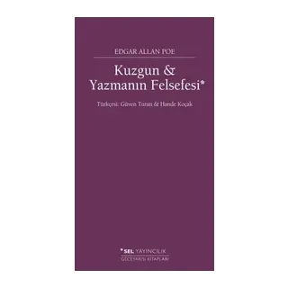 Kuzgun ve Yazmanın Felsefesi