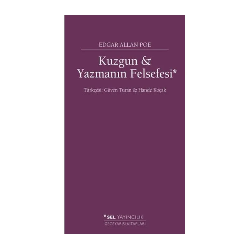 Kuzgun ve Yazmanın Felsefesi