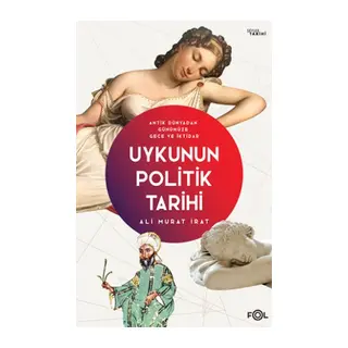 Uykunun Politik Tarihi