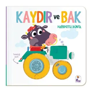 Kaydır ve Bak - Hareketli Dünya