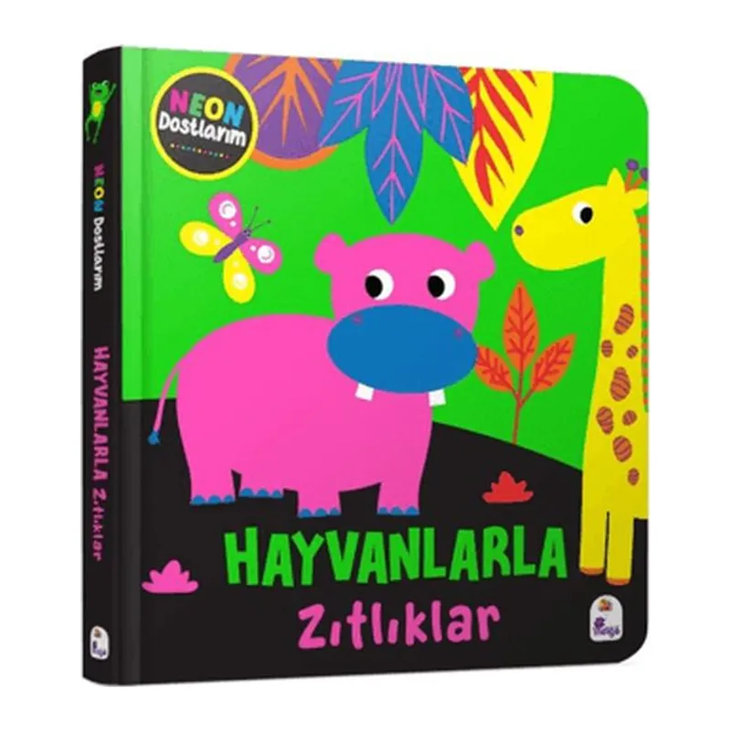 Neon Dostlarım – Hayvanlarla Zıtlıklar