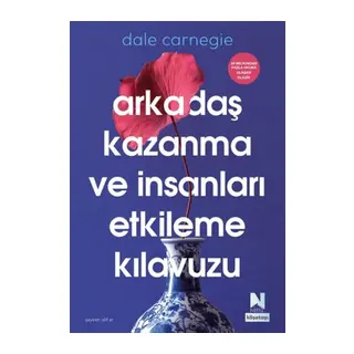 Arkadaş Kazanma ve İnsanları Etkileme Kıluzu