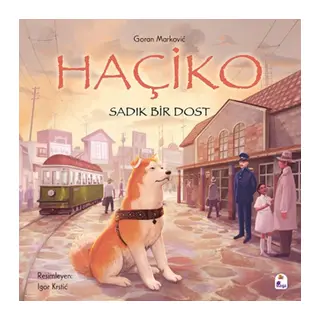 Haçiko – Sadık Bir Dost