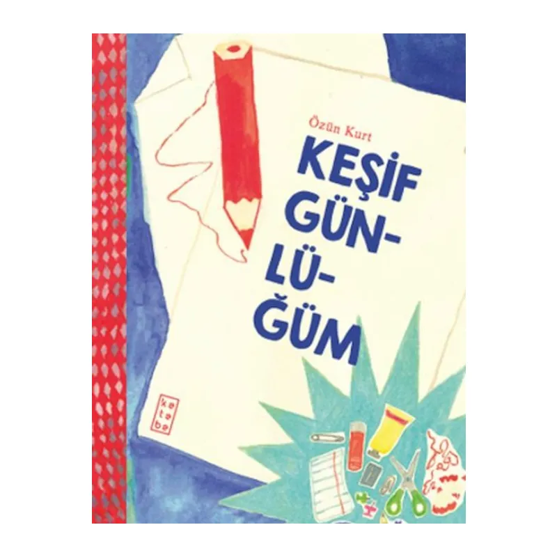 Keşif Günlüğüm