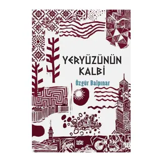 Yeryüzünün Kalbi