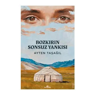 Bozkırın Sonsuz Yankısı