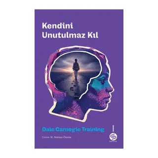 Kendini Unutulmaz Kıl