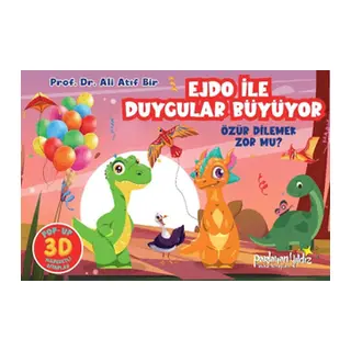 Ejdo İle Duygular Büyüyor - Özür Dilemek Zor mu?