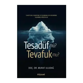 Tesadüf Mü? Tevafuk Mu?