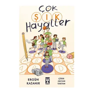 Çok Şık Hayaller